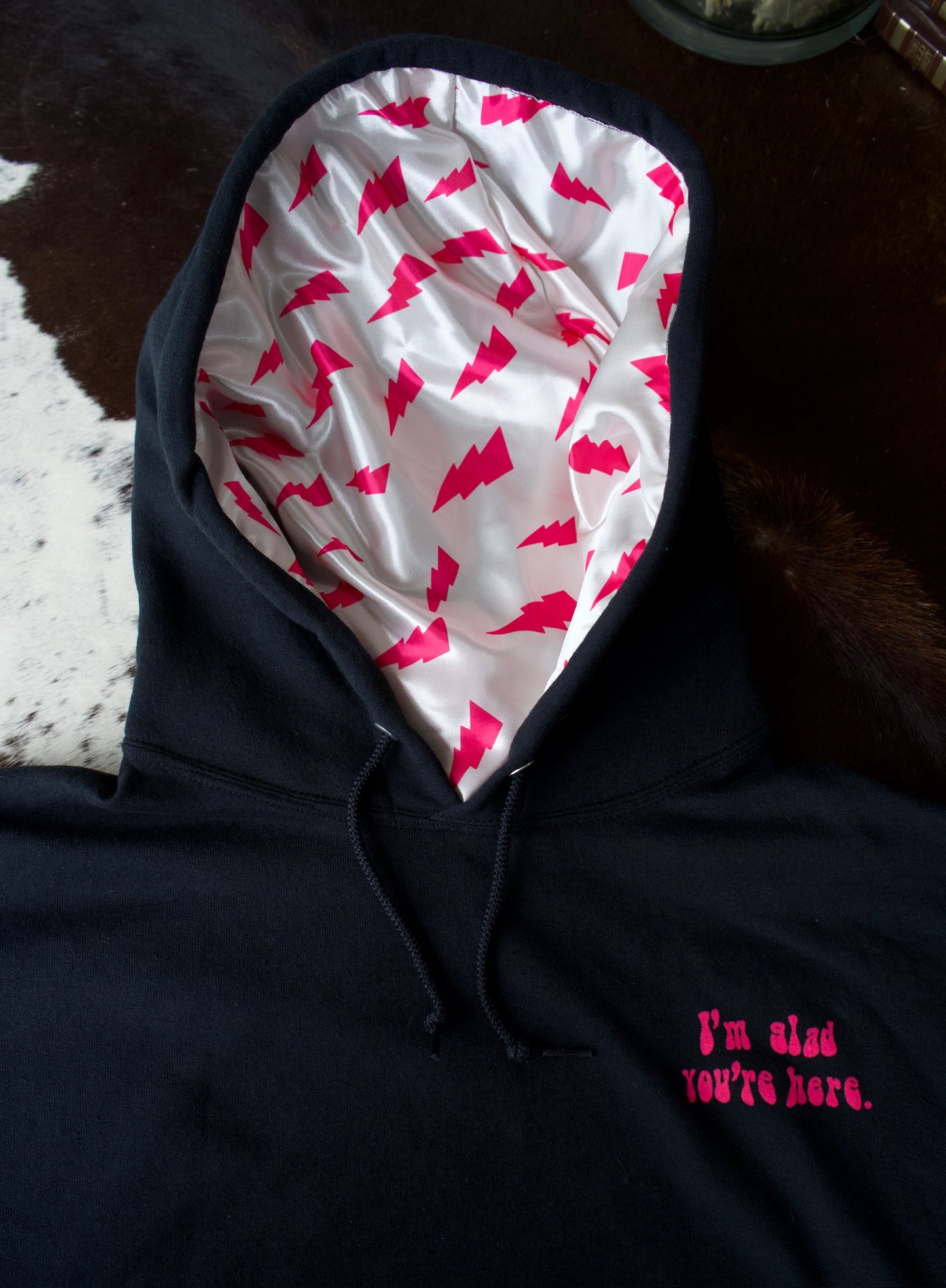 Glad You’re Here Satin Lined Hoodies