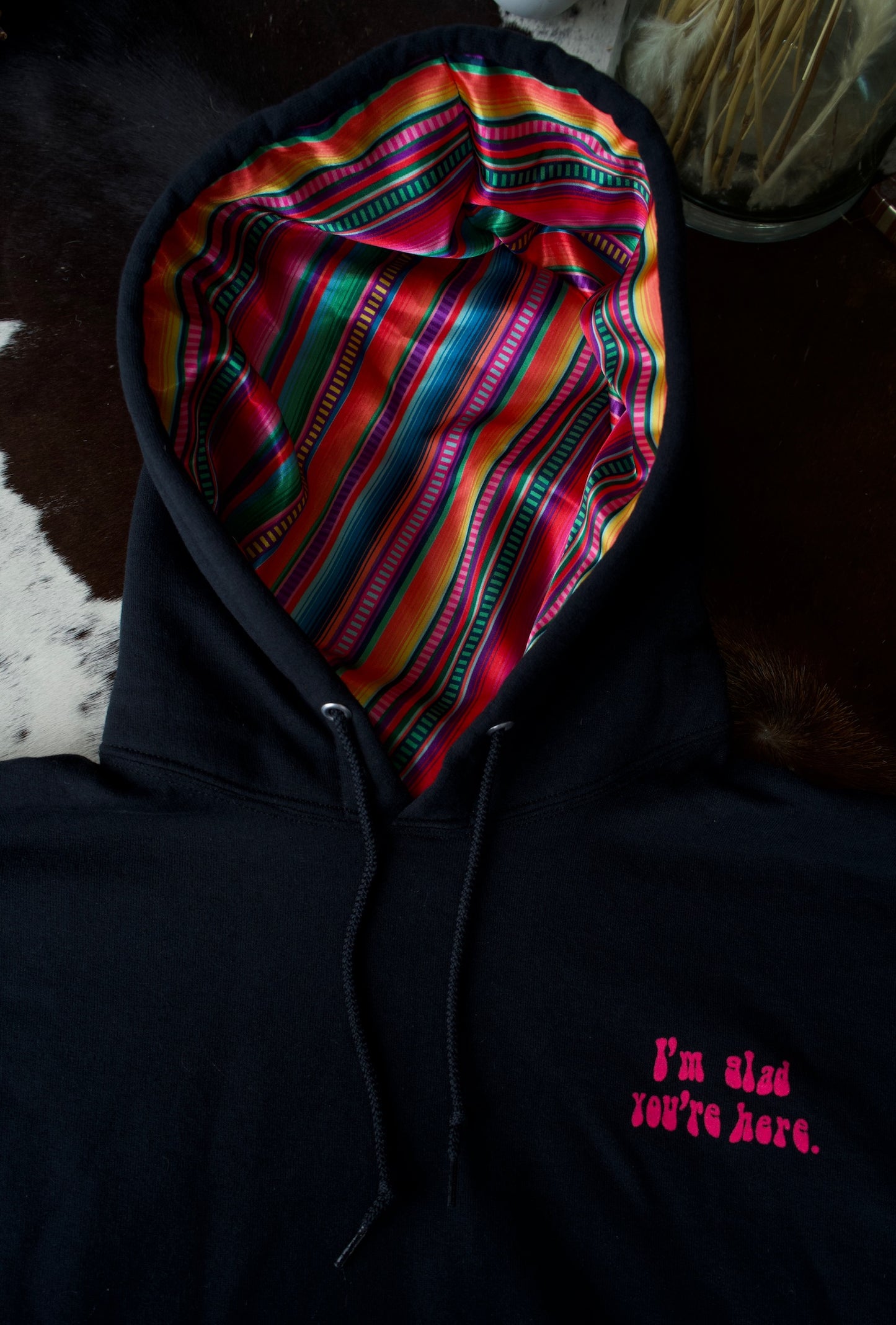 Glad You’re Here Satin Lined Hoodies