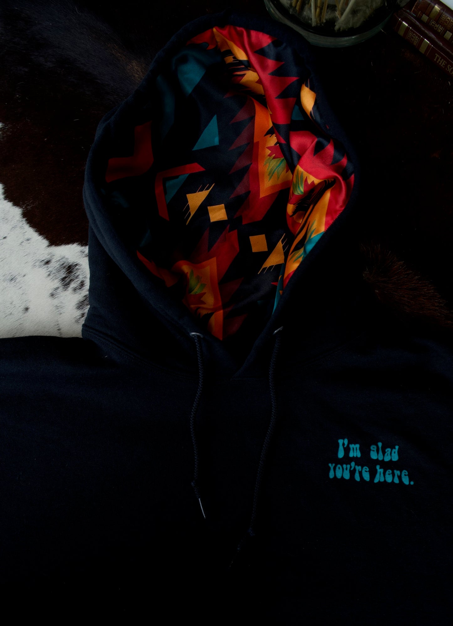 Glad You’re Here Satin Lined Hoodies