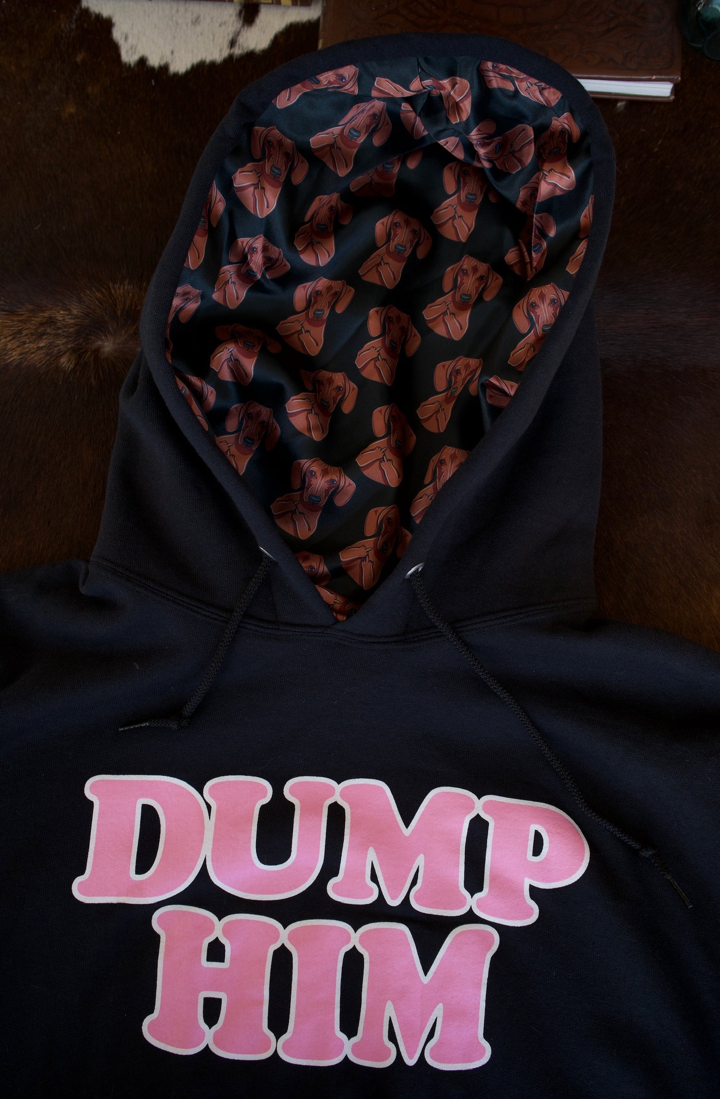 Dump Him Hoodie
