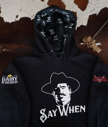 Say When Satin Lined Hooded Sweatshirts