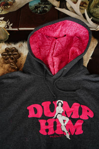 Dump Him Unisex Hoodie