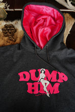 Load image into Gallery viewer, Dump Him Unisex Hoodie