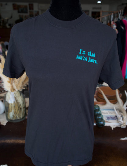 Glad You’re Here Tee
